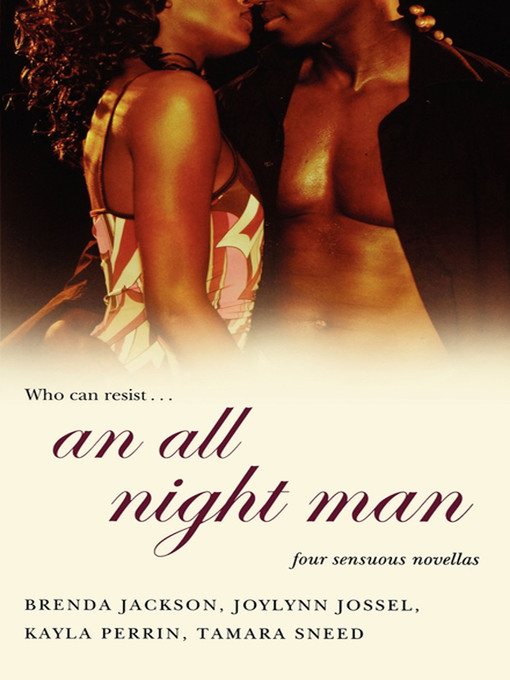 Title details for An All Night Man by Brenda Jackson - Wait list